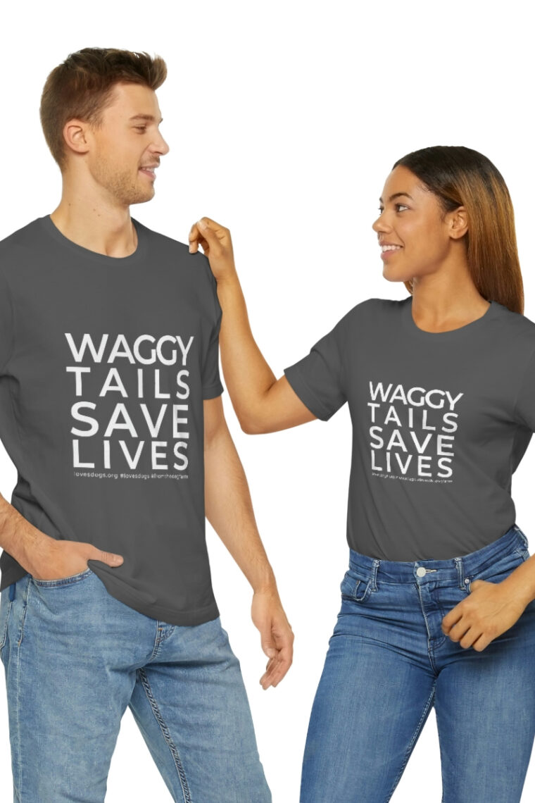 Waggy Tails Save Lives (white logo, front only) Unisex Jersey Short Sleeve Tee - Image 63