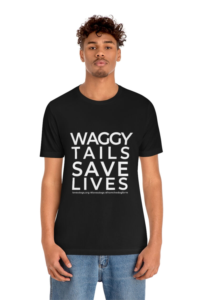 Waggy Tails Save Lives (white logo, front only) Unisex Jersey Short Sleeve Tee - Image 3