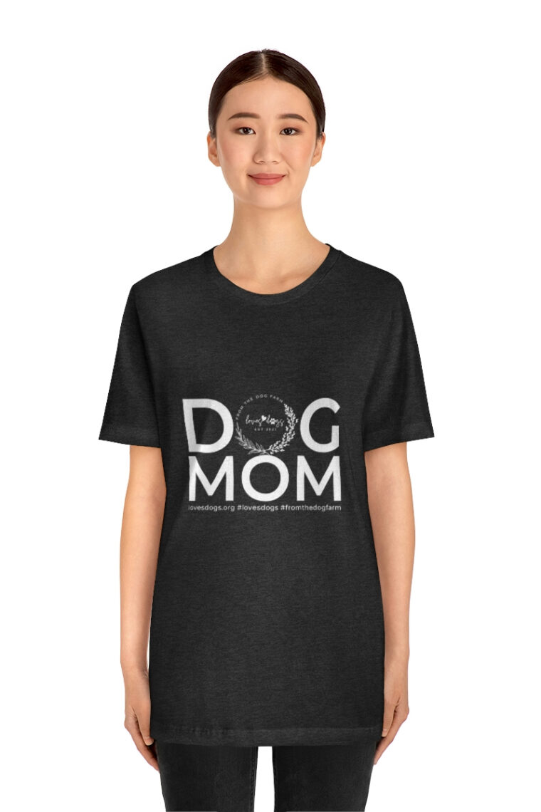 Dog Mom Unisex Jersey Short Sleeve Tee - Image 38