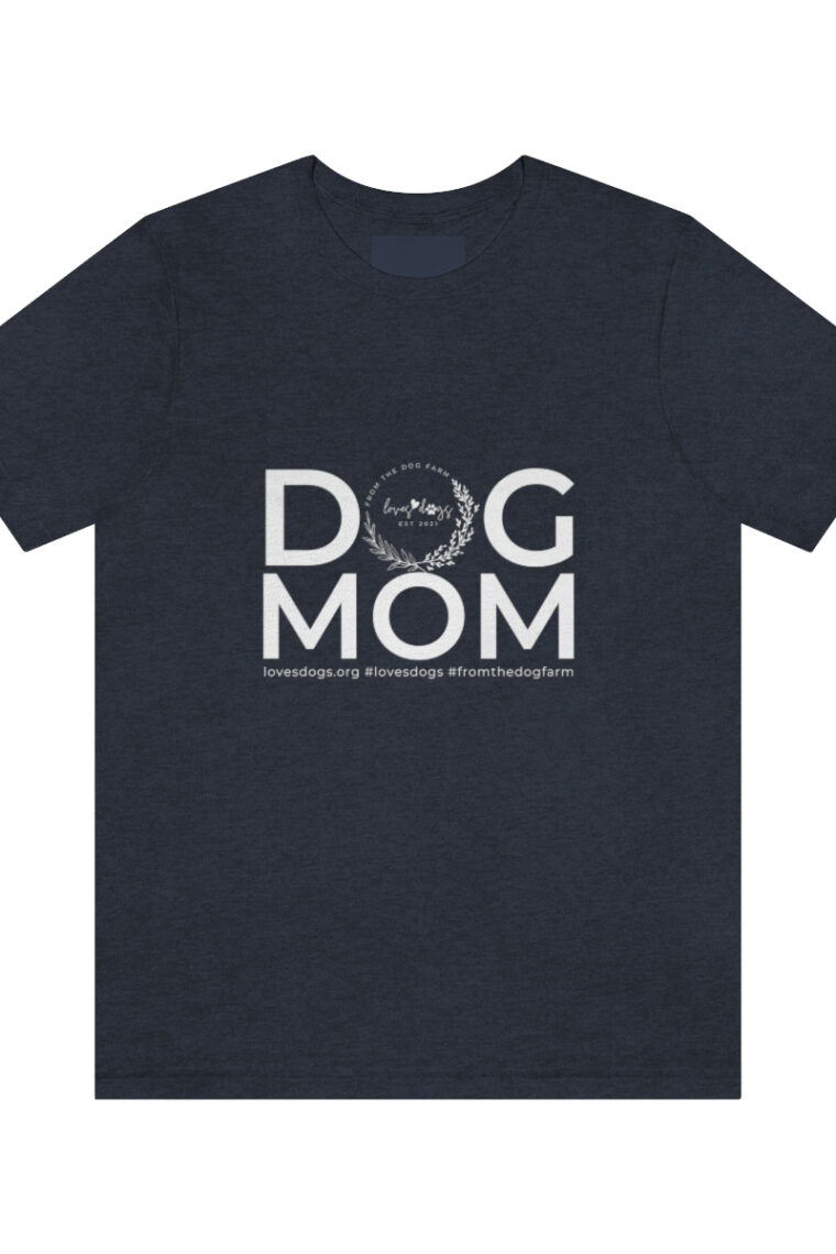 Dog Mom Unisex Jersey Short Sleeve Tee - Image 46