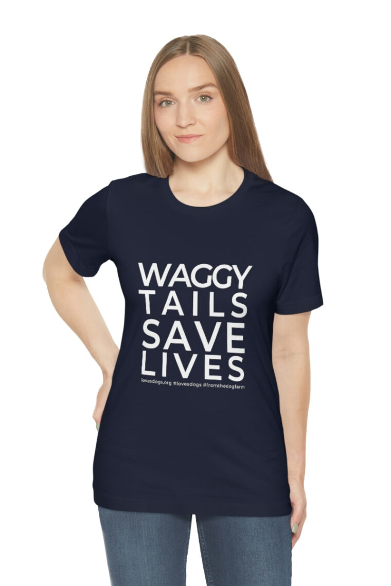 Waggy Tails Save Lives (white logo, front only) Unisex Jersey Short Sleeve Tee - Image 76