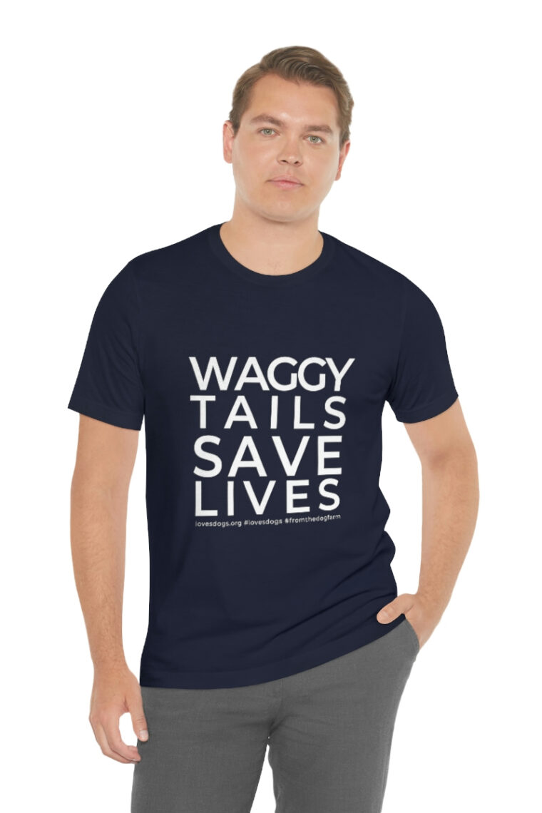 Waggy Tails Save Lives (white logo, front only) Unisex Jersey Short Sleeve Tee - Image 77