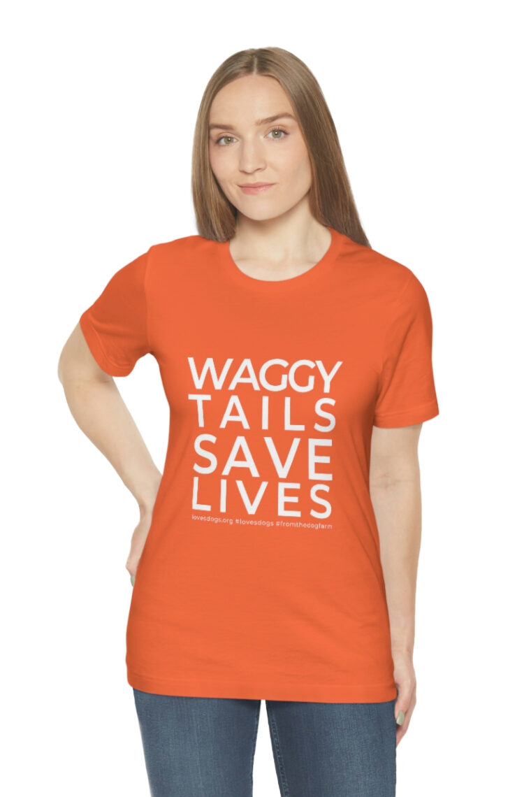 Waggy Tails Save Lives (white logo, front only) Unisex Jersey Short Sleeve Tee - Image 13