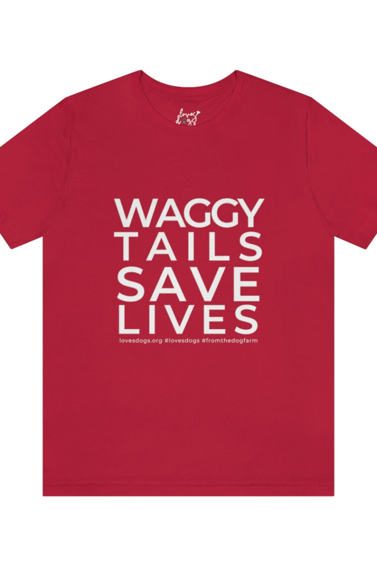 Waggy Tails Save Lives (white logo, front only) Unisex Jersey Short Sleeve Tee - Image 100