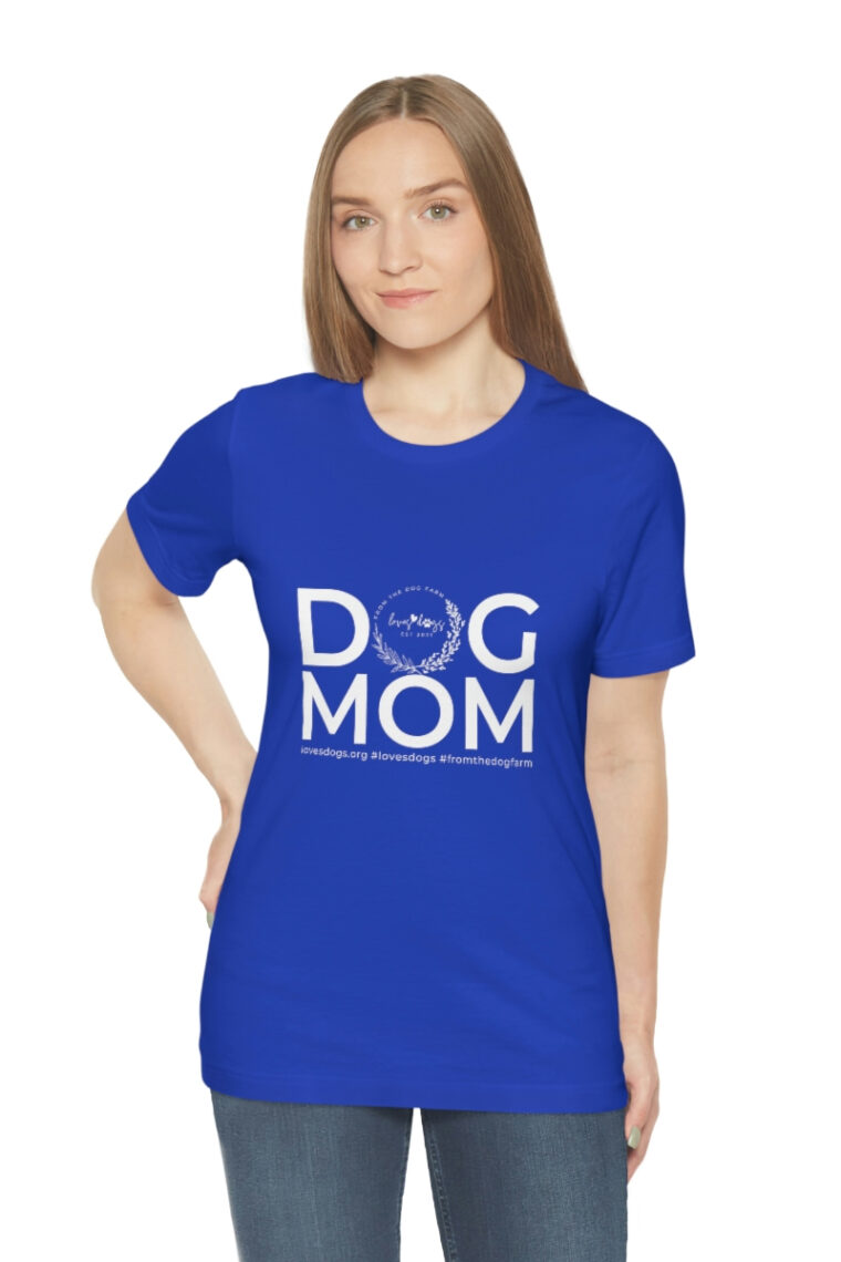 Dog Mom Unisex Jersey Short Sleeve Tee - Image 4