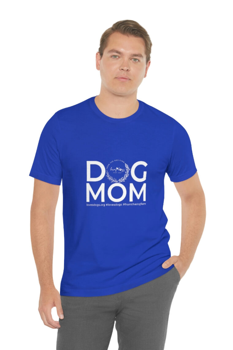 Dog Mom Unisex Jersey Short Sleeve Tee - Image 5