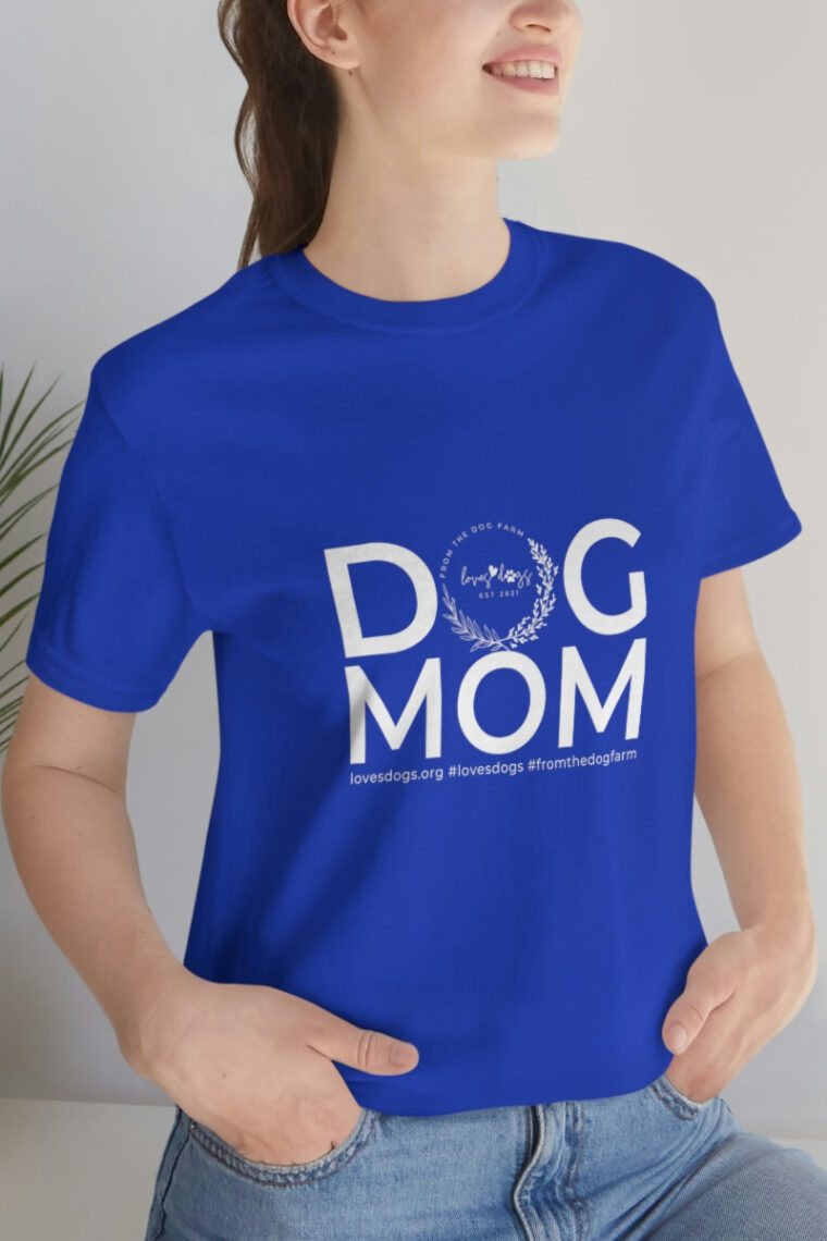 Dog Mom Unisex Jersey Short Sleeve Tee - Image 6