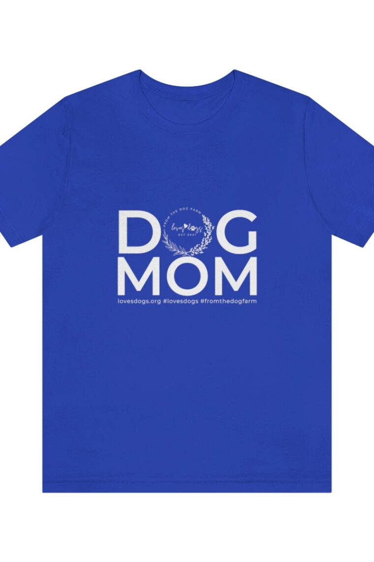 Dog Mom Unisex Jersey Short Sleeve Tee