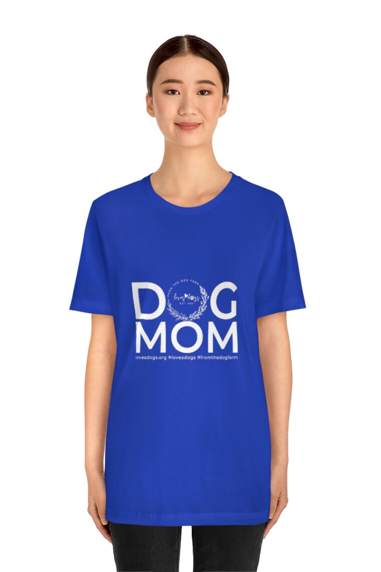 Dog Mom Unisex Jersey Short Sleeve Tee - Image 2