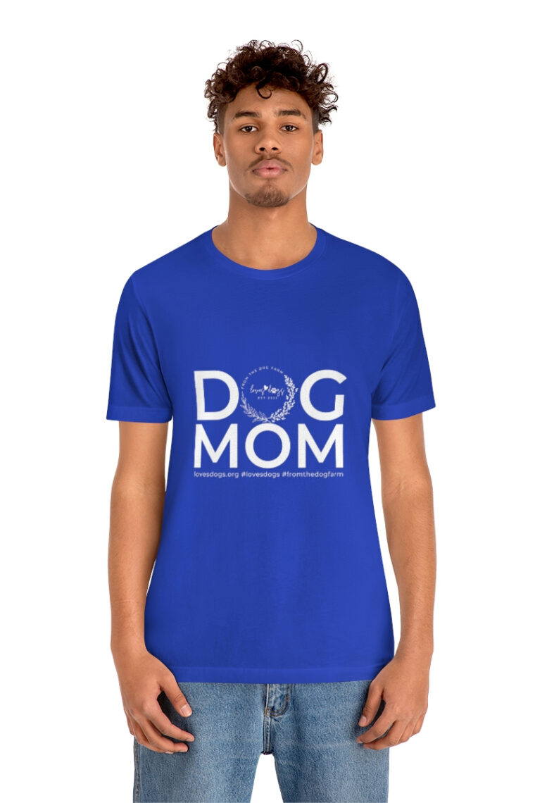 Dog Mom Unisex Jersey Short Sleeve Tee - Image 3