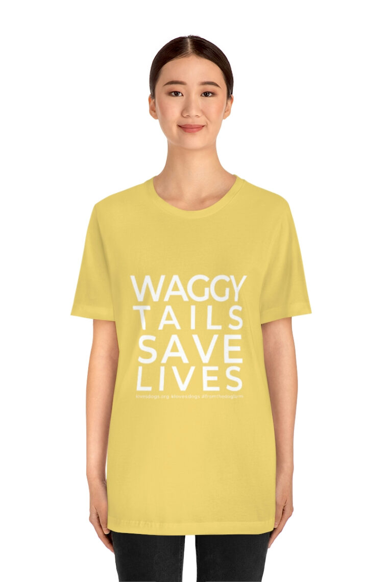 Waggy Tails Save Lives (white logo, front only) Unisex Jersey Short Sleeve Tee - Image 29