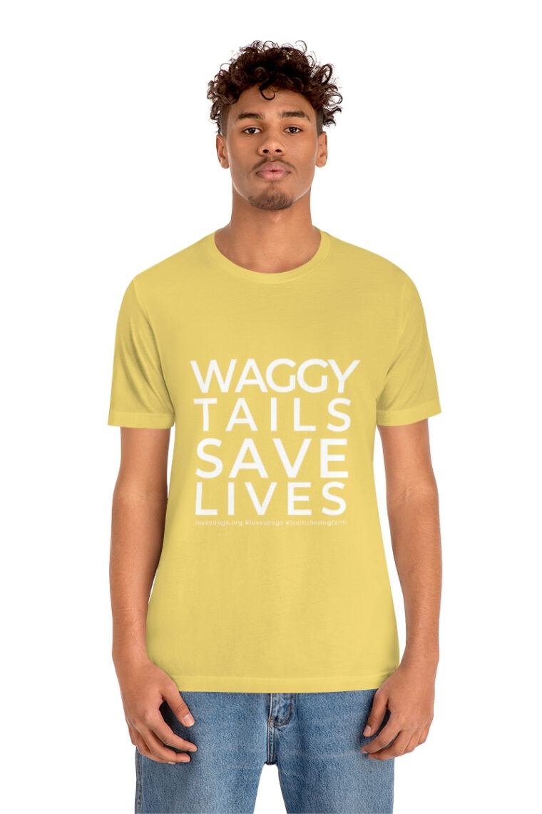 Waggy Tails Save Lives (white logo, front only) Unisex Jersey Short Sleeve Tee - Image 30