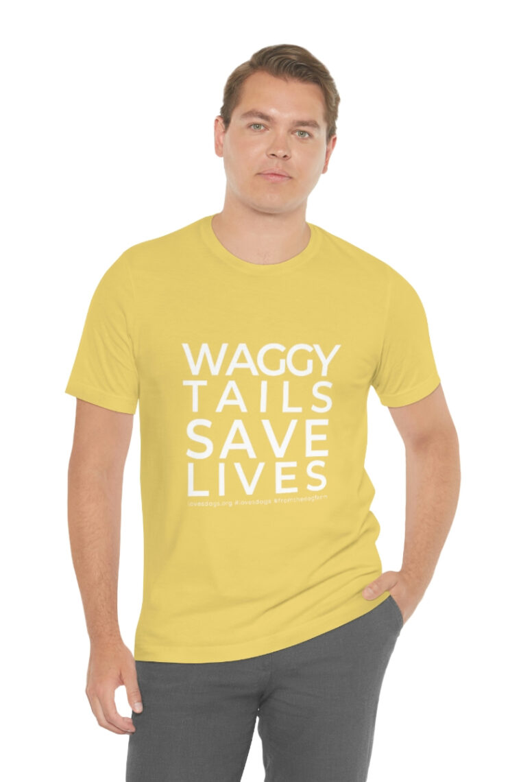 Waggy Tails Save Lives (white logo, front only) Unisex Jersey Short Sleeve Tee - Image 32