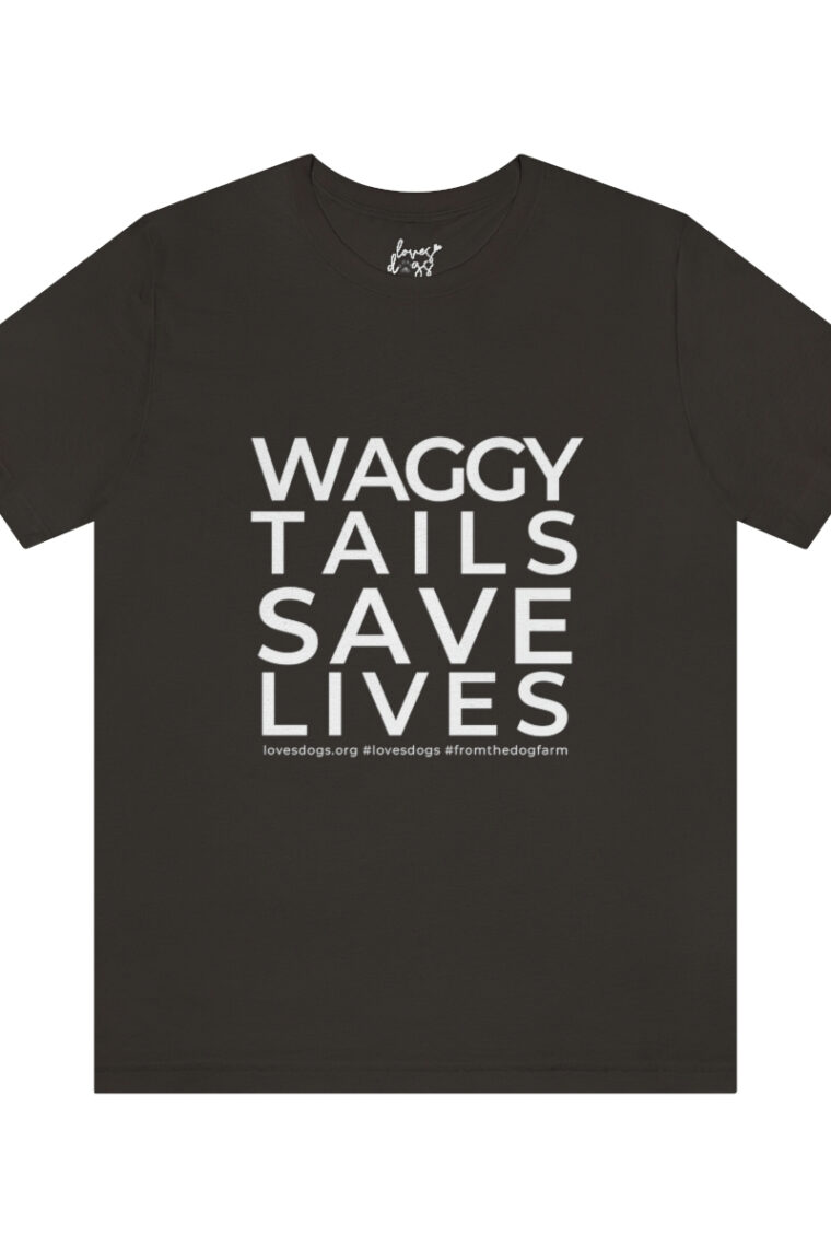 Waggy Tails Save Lives (white logo, front only) Unisex Jersey Short Sleeve Tee - Image 19