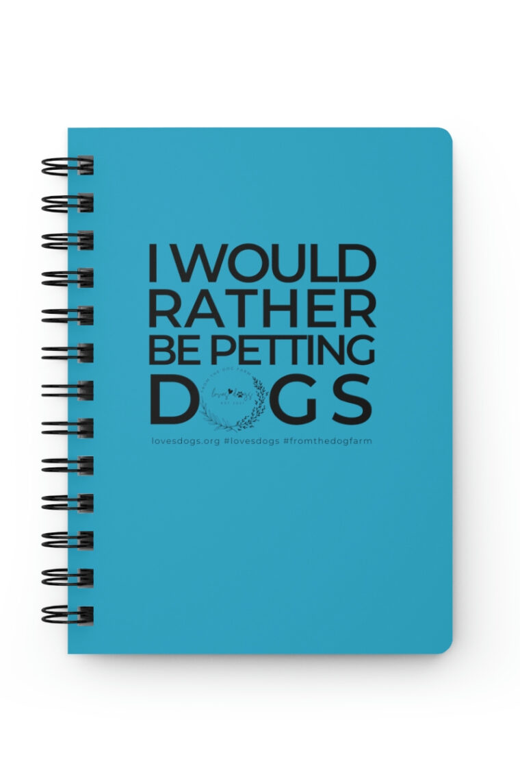 I Would Rather Be Petting Dogs (turquoise, black logo) Spiral Bound Journal - Image 2