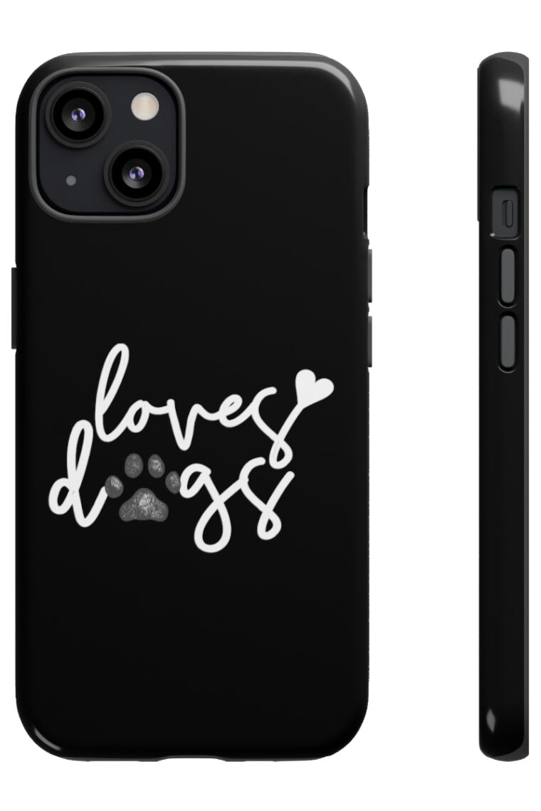 Loves Dogs (black, white logo) Tough Phone Cases