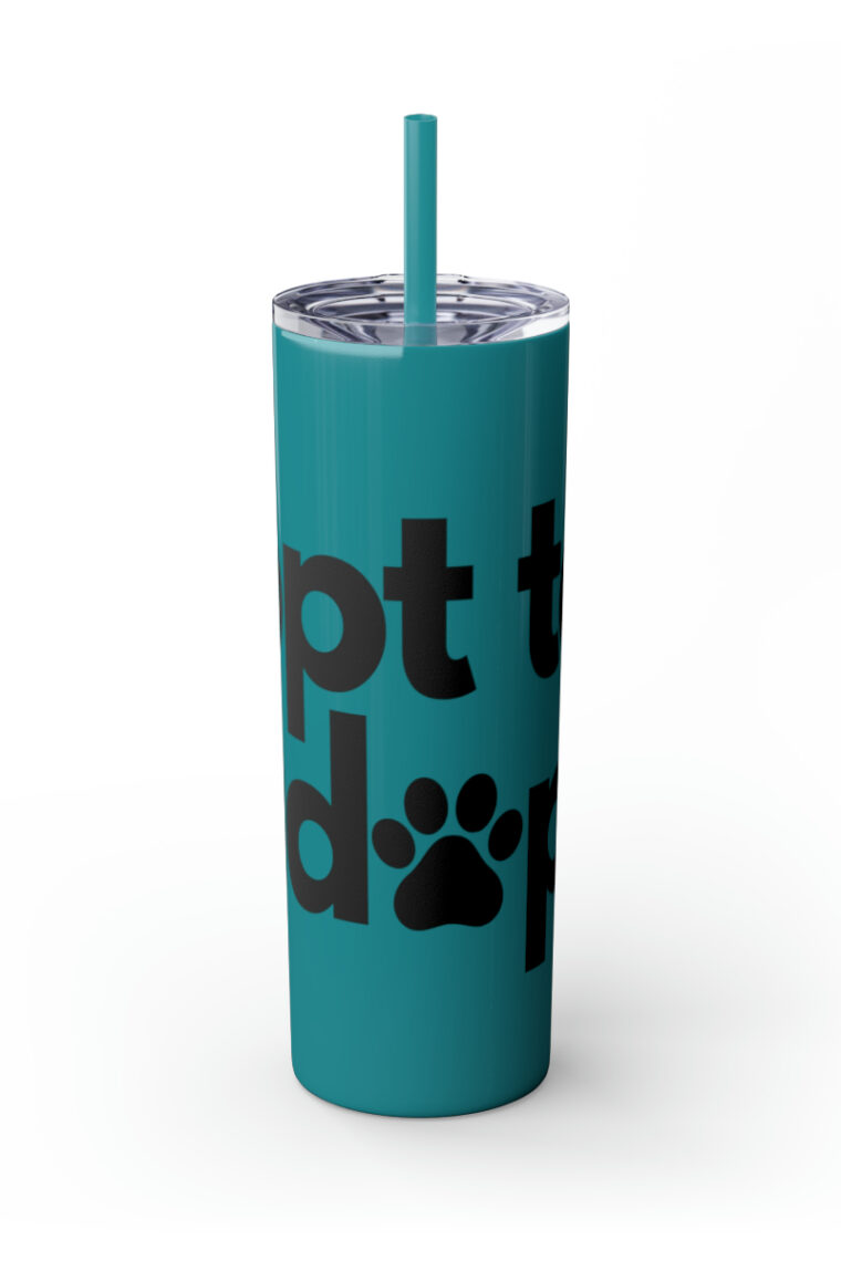 "Opt to Adopt" Skinny Tumbler with Straw, 20oz - Image 19