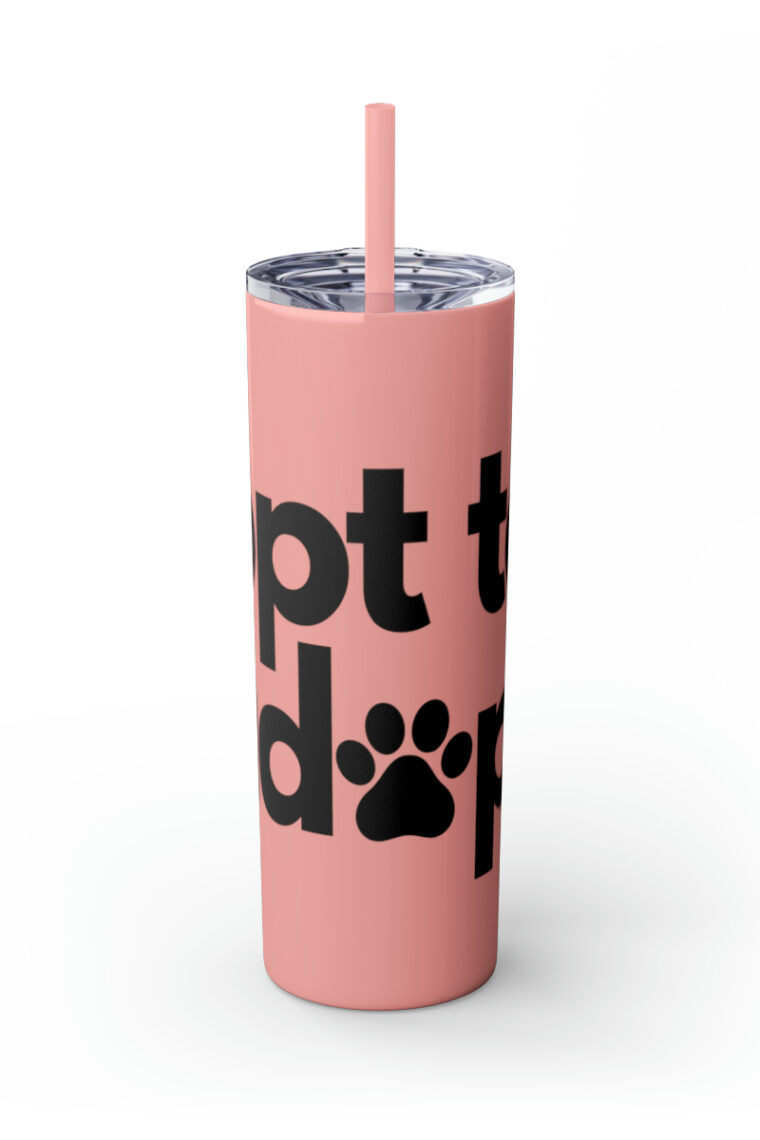 "Opt to Adopt" Skinny Tumbler with Straw, 20oz - Image 28