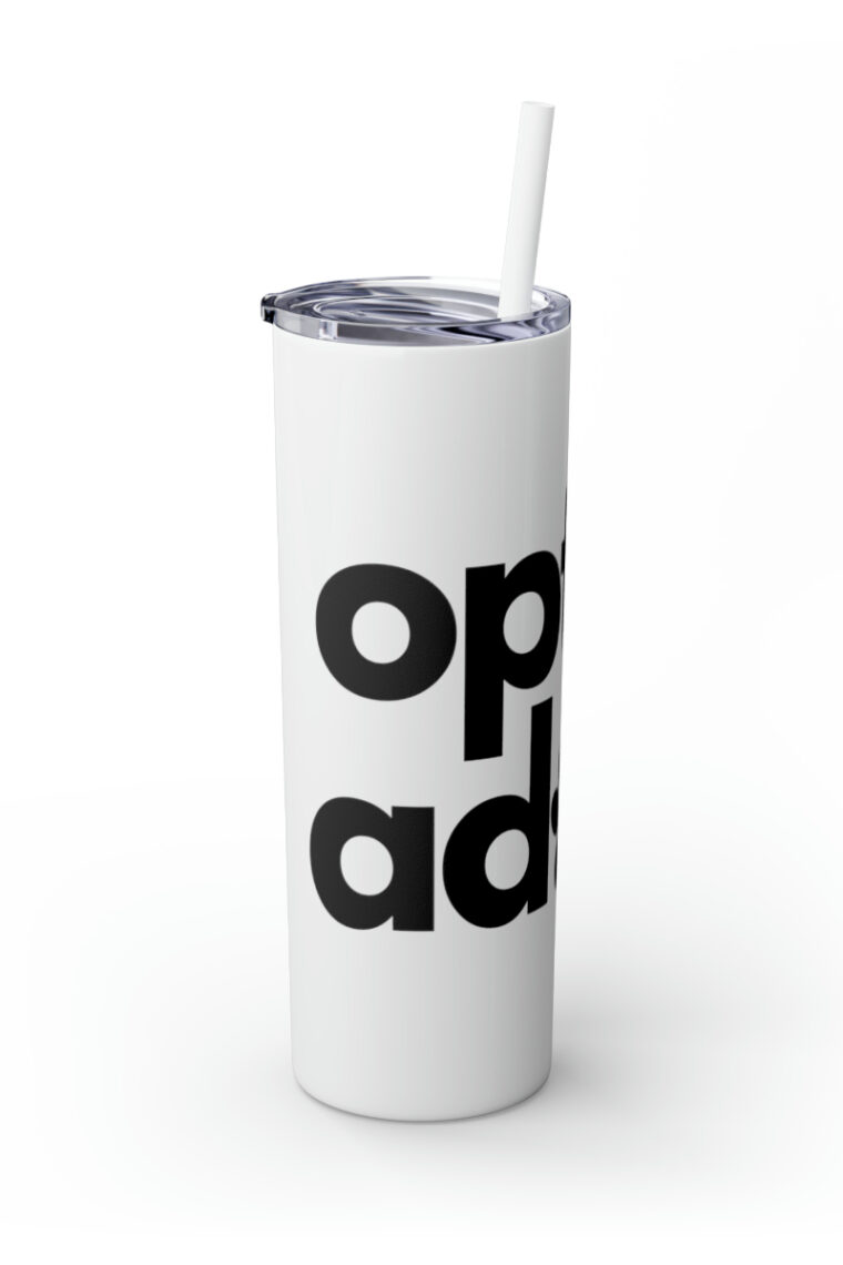 "Opt to Adopt" Skinny Tumbler with Straw, 20oz - Image 2