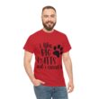 "I Like Big Mutts And I Cannot Lie" Unisex Heavy Cotton Tee - Image 53