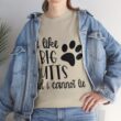 "I Like Big Mutts And I Cannot Lie" Unisex Heavy Cotton Tee - Image 33