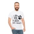 "I Like Big Mutts And I Cannot Lie" Unisex Heavy Cotton Tee - Image 17